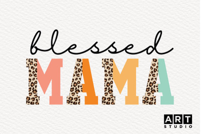 Blessed Mama Sublimation | Mothers Day Sublimation