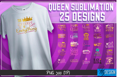 Queen Quotes Sublimation | Queen Design | Queen Sayings Design v.2