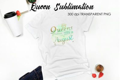 Queen Quotes Sublimation | Queen Design | Queen Sayings Design
