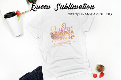 Queen Quotes Sublimation | Queen Design | Queen Sayings Design