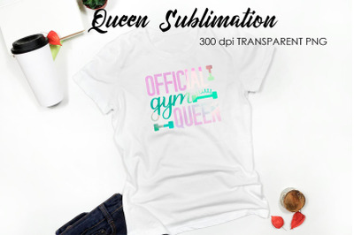 Queen Quotes Sublimation | Queen Design | Queen Sayings Design
