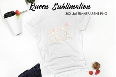 Queen Quotes Sublimation | Queen Design | Queen Sayings Design