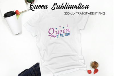 Queen Quotes Sublimation | Queen Design | Queen Sayings Design