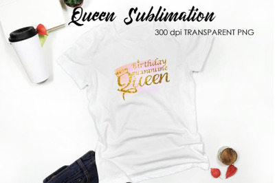 Queen Quotes Sublimation | Queen Design | Queen Sayings Design