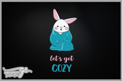 Let&amp;&23;039;s get cozy Winter Vibes Ciute Bunny