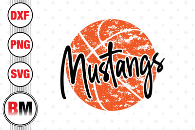 Mustangs Distressed Basketball SVG, PNG, DXF Files