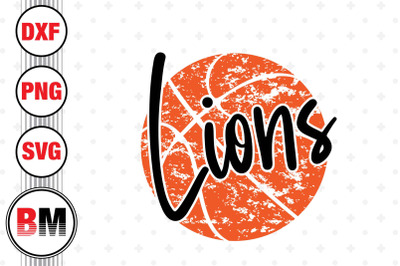 Lions Distressed Basketball SVG, PNG, DXF Files
