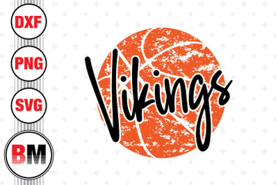 Vikings Distressed Basketball SVG, PNG, DXF Files