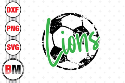 Lions Distressed Soccer SVG, PNG, DXF Files