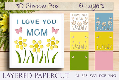 Mothers day shadow box svg, 3d layered papercut