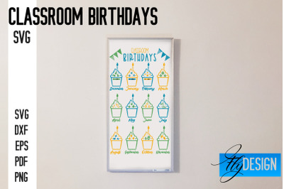 Classroom Birthdays SVG | Funny Classroom SVG Design | Kids Birthdays