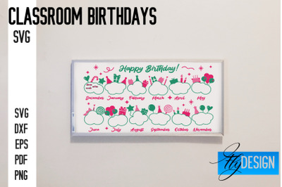 Classroom Birthdays SVG | Funny Classroom SVG Design | Kids Birthdays