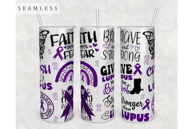 Lupus Awareness Tumbler Wrap, 20 Oz Skinny Tumbler Lupus Sublimation