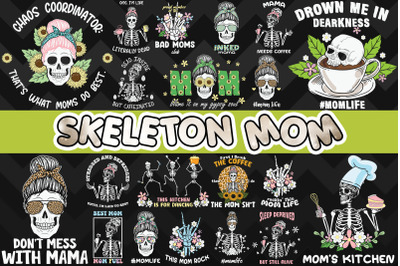 Skeleton Mom Bundle SVG 20 designs