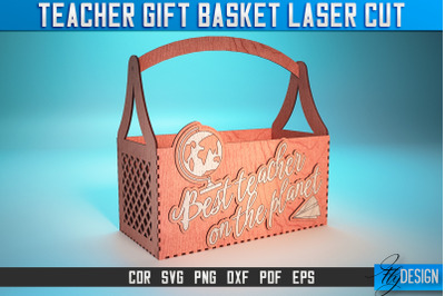 Teacher Gift Basket Laser Cut SVG | Teacher Gift SVG Design | CNC File