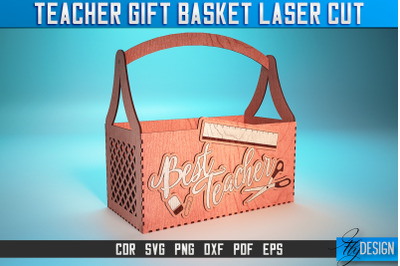 Teacher Gift Basket Laser Cut SVG | Teacher Gift SVG Design | CNC File