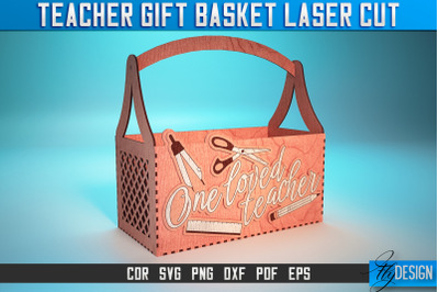 Teacher Gift Basket Laser Cut SVG | Teacher Gift SVG Design | CNC File
