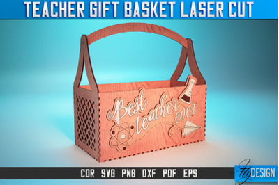 Teacher Gift Basket Laser Cut SVG | Teacher Gift SVG Design | CNC File