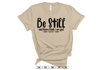 Be Still and Know That I am God SVG