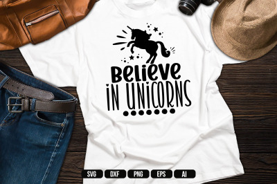 believe in unicorns SVG