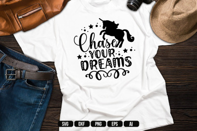 Chase Your Dreams SVG