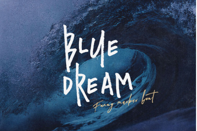 Blue Dream - Crazy Handwritten Font