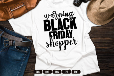 Warning Black Friday Shopper SVG