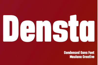 Densta Condensed Sans Display Font