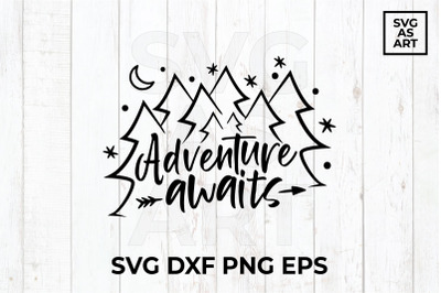 Adventure Awaits SVG Cut File