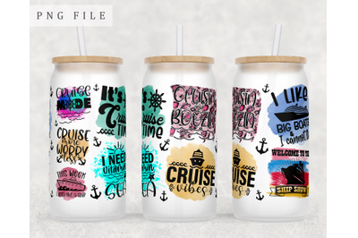 Cruise Quotes Libbey Glass Can Wrap, 16 Oz Glass Can Sublimation PNG