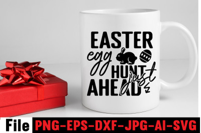 Easter Egg Hunt Just Ahead SVG cut file