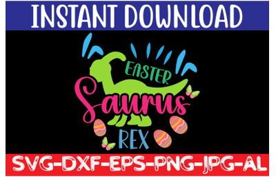 Easter Saurus Rex SVG cut file