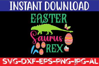 Easter Saurus Rex SVG cut file