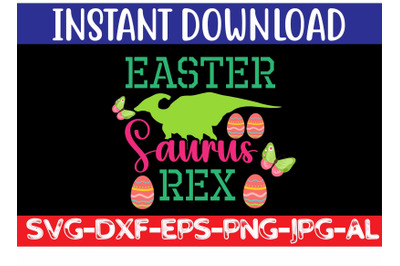 Easter Saurus Rex SVG cut file