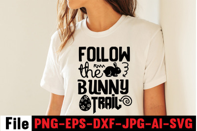 Follow the bunny trail SVG cut file