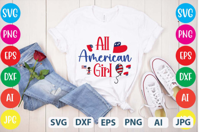 All American Girl SVG cut file,4th of july mega svg bundle, 4th of jul