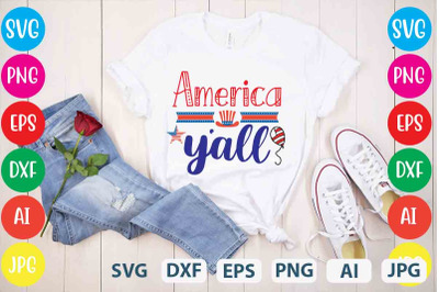 America Y&amp;&23;039;all SVG cut file&2C;4th of july mega svg bundle&2C; 4th of july hu