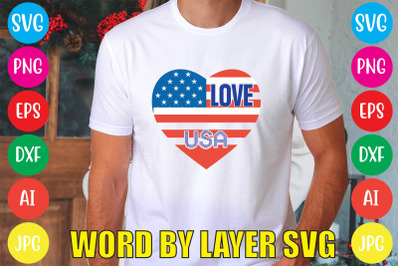 Love Usa SVG cut file,4th of july mega svg bundle, 4th of july huge sv