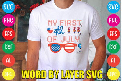 My First 4th Of July SVG cut file&2C;4th of july mega svg bundle&2C; 4th of