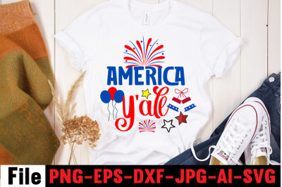 America Y&#039;all SVG cut file,4th of july mega svg bundle, 4th of july hu