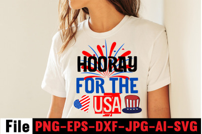 Hooray For The Usa SVG cut file,4th of july mega svg bundle, 4th of ju