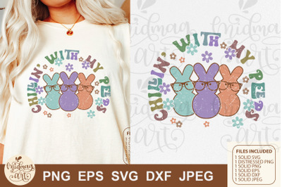 Chillin with my peeps svg png sublimation, distressed png sublimation