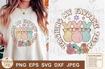 Teaching my favorite peeps svg png sublimation, distressed png