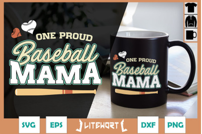 One Proud Baseball Mama Baseball Mom