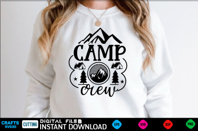 Camp crew camping Svg&2C; camping Shirt&2C; camping Funny  Shirt&2C; camping Sh