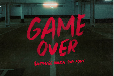 Game Over Brush &amp; SVG Font