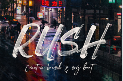 Rush Brush &amp; SVG Font