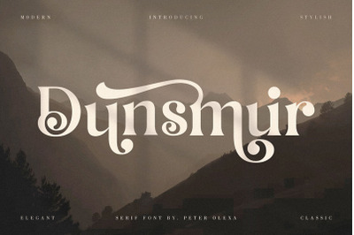 Dunsmuir - Modern Serif Font