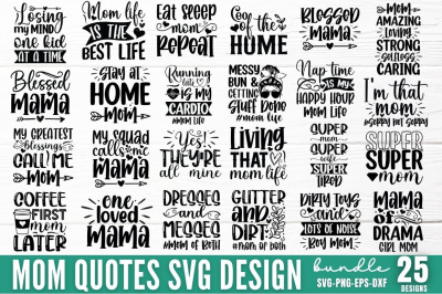 Mom Quotes SVG Bundle