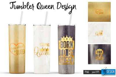 Queen Tumblers | Queen Tumbler Sublimation | PNG 20 Oz Tumbler